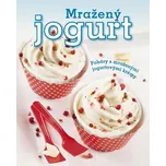 Mražený jogurt: Poháry s mraženými…