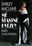 Mé šťastné hvězdy - Shirley MacLaine