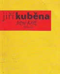 Jižní Kříž - Jiří Kuběna