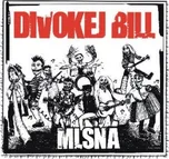 Mlsná (digipack) - Divokej Bill [CD]