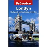 Londýn: Kulturně-historický průvodce -…