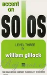 GILLOCK - ACCENT ON SOLOS level 3
