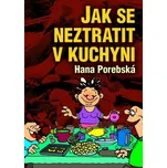 Jak se neztratit v kuchyni - Hana…