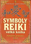 Symboly reiki - Mark Hosak, Walter…