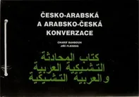 Česko-arabská a arabsko-česká konverzace - Jiří Fleissig