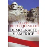 Demokracie v Americe - Alexis de…