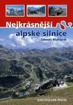 Nejkrásnější alpské silnice: Zdeněk…