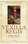 Vexilla regis: Markéta Koronthályová