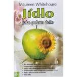 Jídlo jako pokrm duše - Maureen…