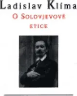 O Solovjevově etice: Ladislav Klíma