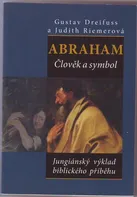 Abraham. Člověk a symbol