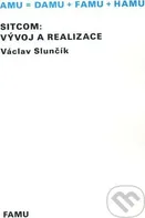 Sitcom: vývoj a realizace: Václav Slunčík