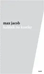 Kalíšek na kostky - Max Jacob (2012,…