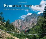 Evropské treky snů - Nejkrásnější…