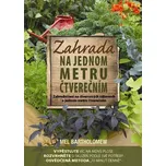 Zahrada na jednom metru čtverečním -…