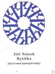 Kytička - Jiří Valoch