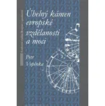 Úhelný kámen evropské vzdělanosti a…