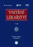 Vnitřní lékařství - Miroslav Souček