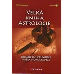 Velká kniha astrologie - Sue Tompkinsová
