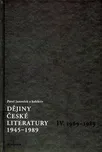 Dějiny české literatury 1945-1989 -…