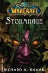 Stormrage - Richard A. Knaak