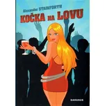 Kočka na lovu - Alexander Stainforth