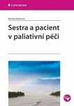 Sestra a pacient v paliativní péči -…