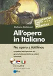Na operu s italštinou: All’opera in…
