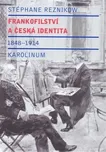 Frankofilství a česká identita (1848 -…