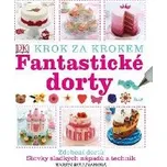Fantastické dorty - Karen Sullivanová