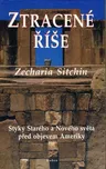 Ztracené říše: Zecharia Sitchin
