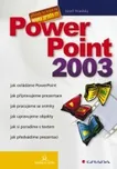 PowerPoint 2003 - Josef Hradský