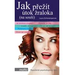 Jak přežít útok žraloka (na souši)