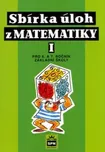 Sbírka úloh z matematiky 1 pro 6. a 7.…