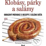 Klobásy, párky a salámy - Nichola…