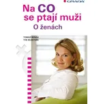 Na co se ptají muži: o ženách - Tomáš…