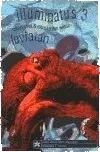 Illuminatus III - Leviathan: Robert…