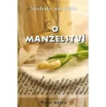 Myšlenky moudrých o manželství - Jan…