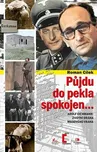 Roman Cílek: Půjdu do pekla spokojen
