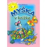 Myška v knižke - Ivona Mišíková
