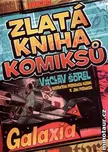 Zlatá kniha komiksů - Václav Šorel…
