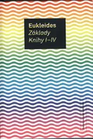 Základy. Knihy V-VI - Eukleides (2010, brožovaná)