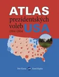 Atlas prezidentských voleb USA 1904-2004
