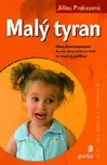 Malý tyran - Jiřina Prekopová