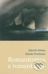 Romantismus a romantismy: Martin…