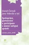 Spolupráce, partnerství a participace v…