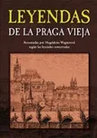 Wagnerová Magdalena: Leyendas de la…