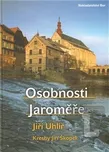 Osobnosti Jaroměře: Jiří Uhlíř