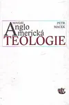 Novější angloamerická teologie: Macek…