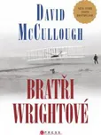 Bratři Wrightové - David McCullough